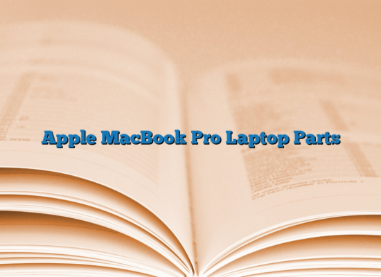 Apple MacBook Pro Laptop Parts
