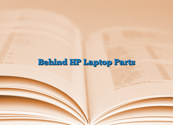 Behind HP Laptop Parts