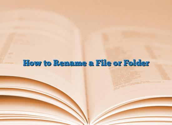 How to Rename a File or Folder