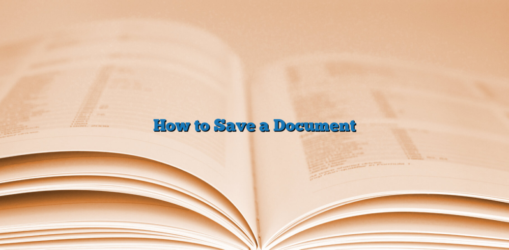 How to Save a Document
